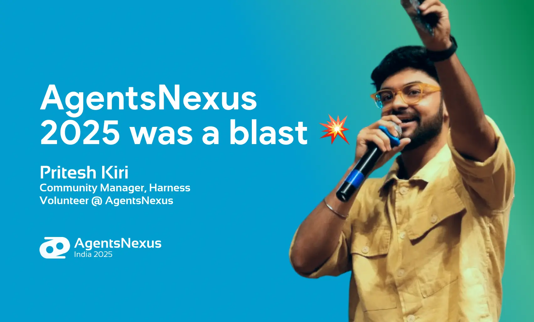 AgentsNexus 2025 was a blast 💥